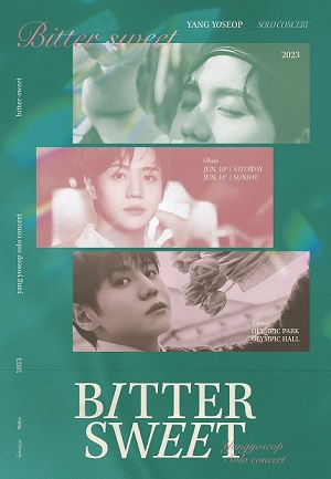 사진=2023 양요섭 솔로 콘서트 〈BITTER SWEET〉 포스터